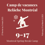 Camp de vacances Montréal - 3 jours - planche à neige - 9 à 17 ans