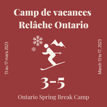 Camp de vacances Ontario - 2 Demi-journées - ski - 3 à 5 ans