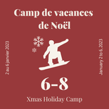 Christmas Holiday Camp 2 - 3 Full Days SnowBoard 6-8 years old