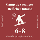 Ontario Spring Break - 2 Days - SnowBoard - 6 to 8 years old