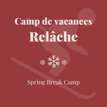 Ski holiday camp – Spring Break March 11-13 – 6 to 8 y.o. – 3-day