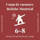 Camp de vacances Montréal - 2 jours - planche à neige - 6 à 8 ans