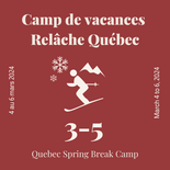 Camp de vacances Québec - 3 demi-journées - Ski - 3 à 5ans