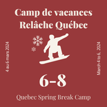 Camp de vacances Quebec - 3 jours - planche à neige - 6 à 8 ans