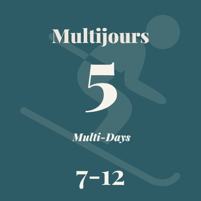 Billets multijours 5 jours - 7-12 ans