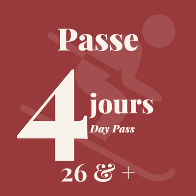 4-Day Pass Sunday to Friday 26 years old +