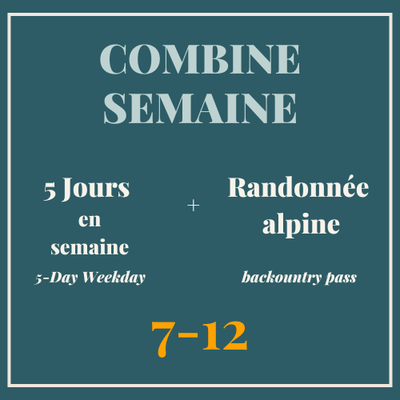 Combine semaine 7-12 ans + Randonnée alpine