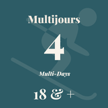 Billets multijours 4 jours - 18 ans et +