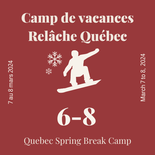 Camp de vacances Québec - 2 demi-journées - planche à neige - 6 à 8 ans