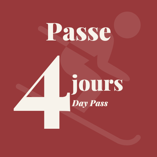 Passe 4 jours Dimanche au Vendredi